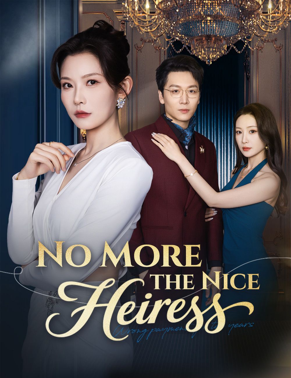 No More the Nice Heiress poster
