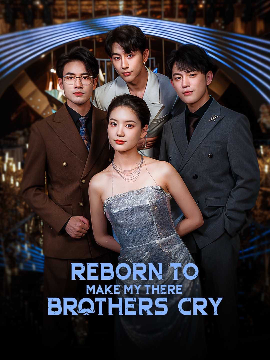 Poster for Reborn to Make My Three Brothers Cry