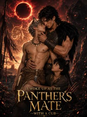 I Woke Up as the Panther's Mate—with a Cub poster