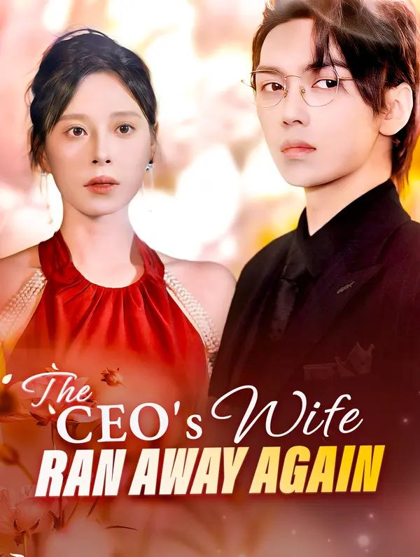 Poster for The CEO's Wife Ran Away Again