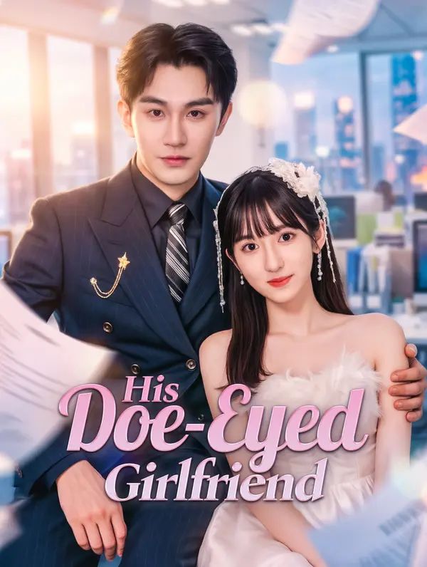 His Doe-Eyed Girlfriend poster