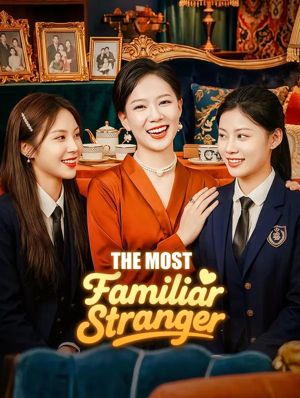 Poster for The Most Familiar Stranger