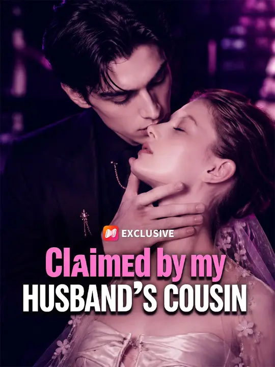 Claimed by my Husband’s Cousin poster