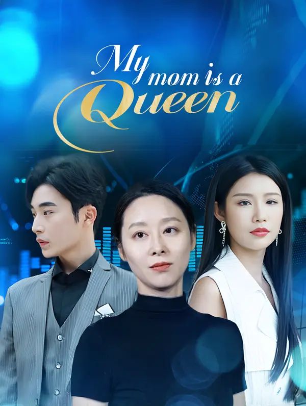 My Mom is a Queen poster