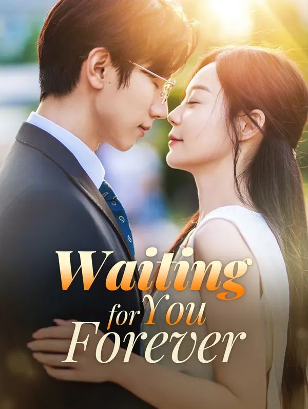 Poster for Waiting for You, Forever