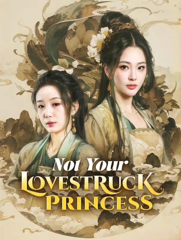 Not Your Lovestruck Princess(Dubbed) poster