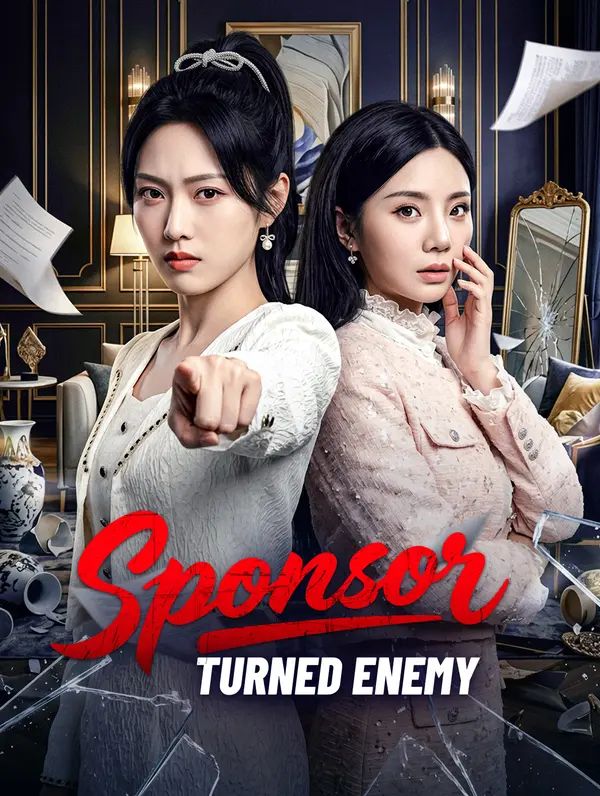 Sponsor Turned Enemy poster