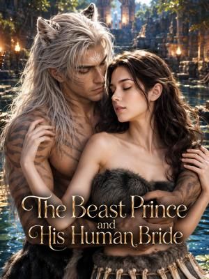 The Beast Prince and His Human Bride poster