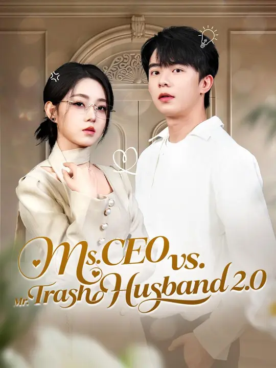 Poster for Ms. CEO vs. Mr. Trash Husband 2.0