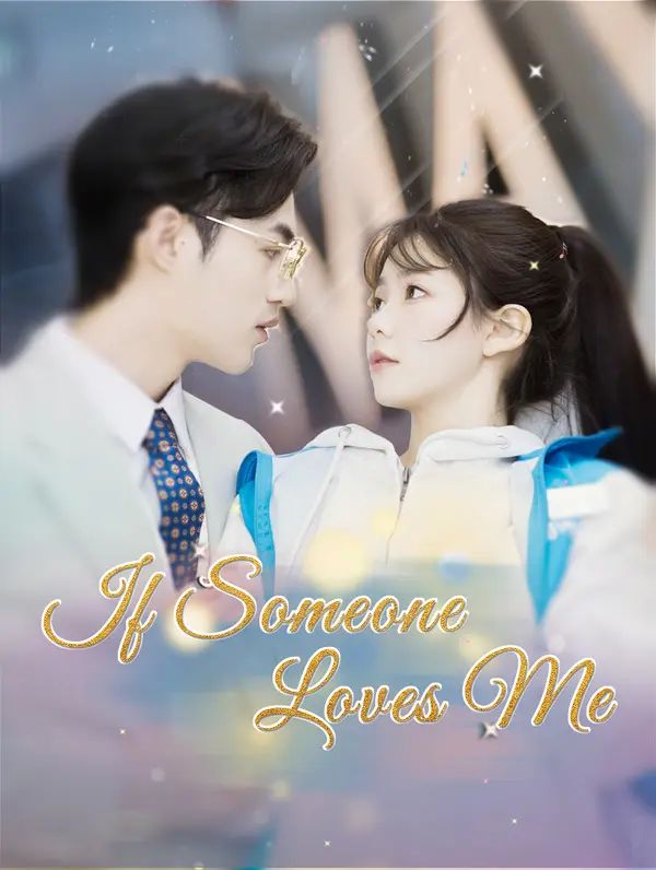 If Someone Loves Me poster