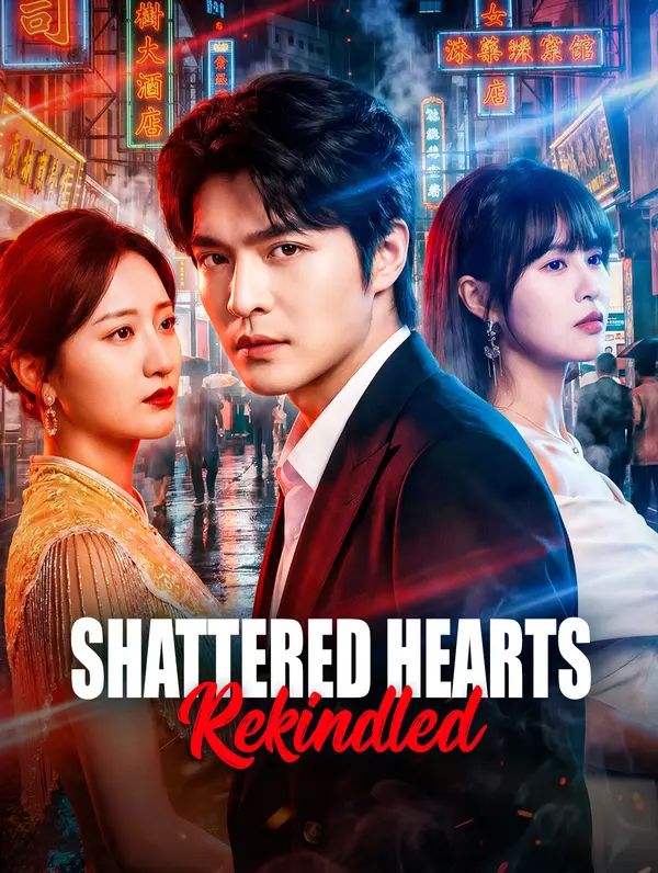 Poster for Shattered Hearts Rekindled