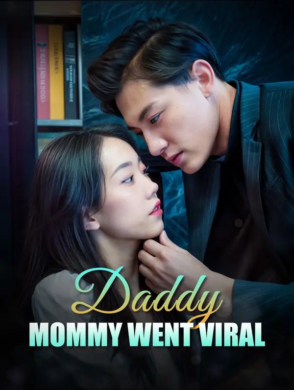 Daddy, Mommy Went Viral! poster