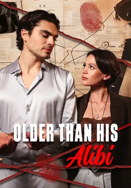 Older Than His Alibi poster