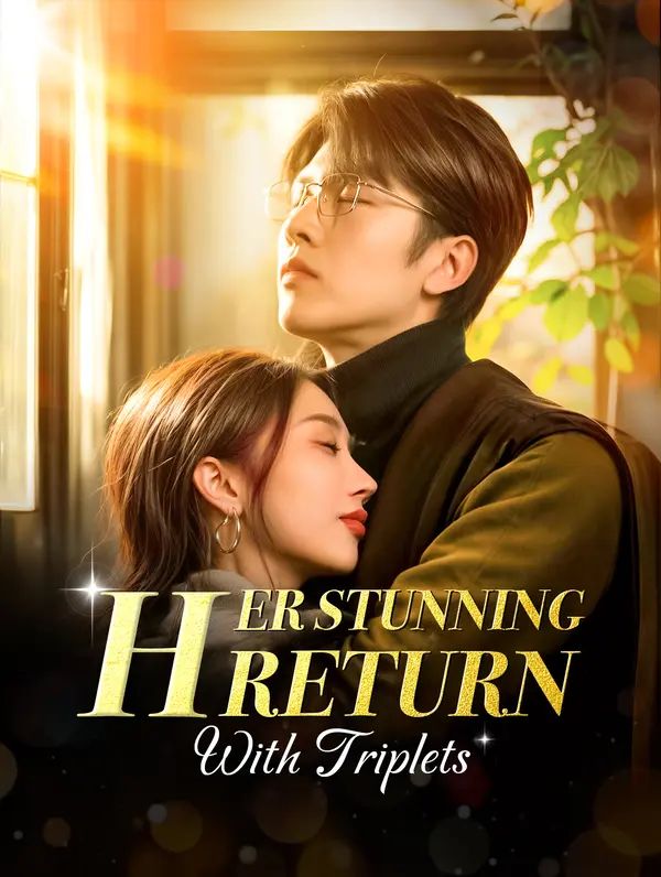 Her Stunning Return with Triplets poster