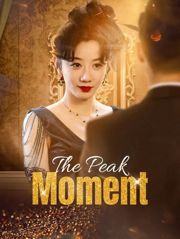 The Peak Moment poster