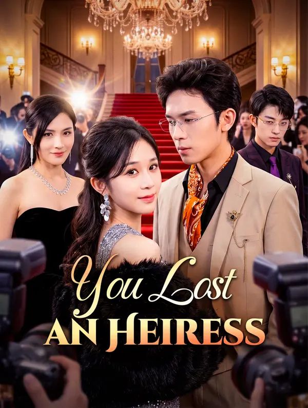 Poster for You Lost an Heiress