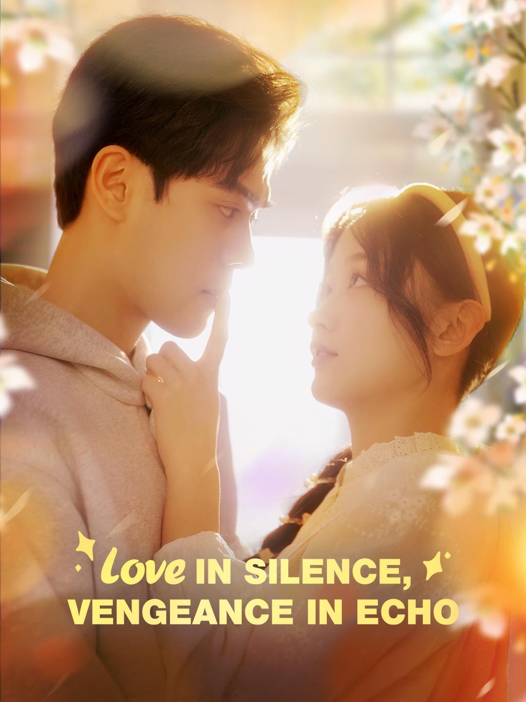 Love in Silence, Vengeance in Echo poster
