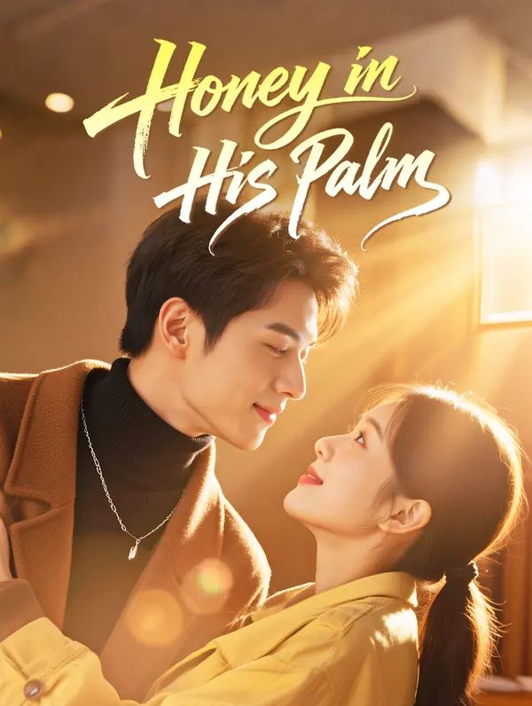 Honey in His Palm poster