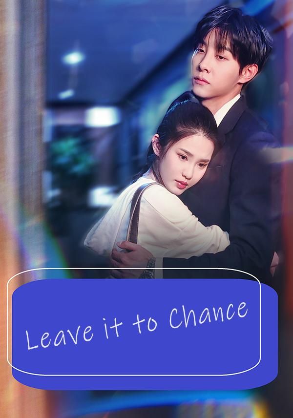 Leave it to Chance poster