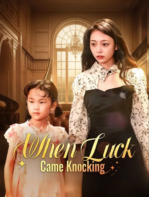 When Luck Came Knocking poster