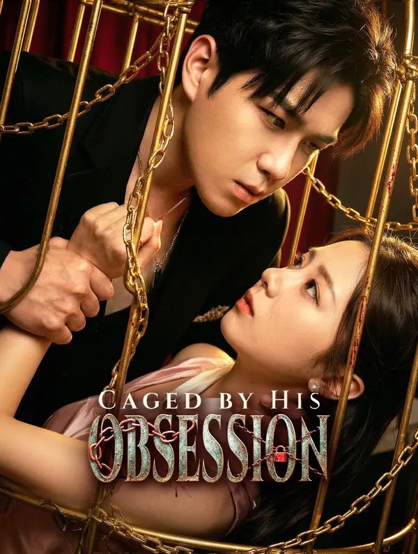 Poster for Caged by His Obsession