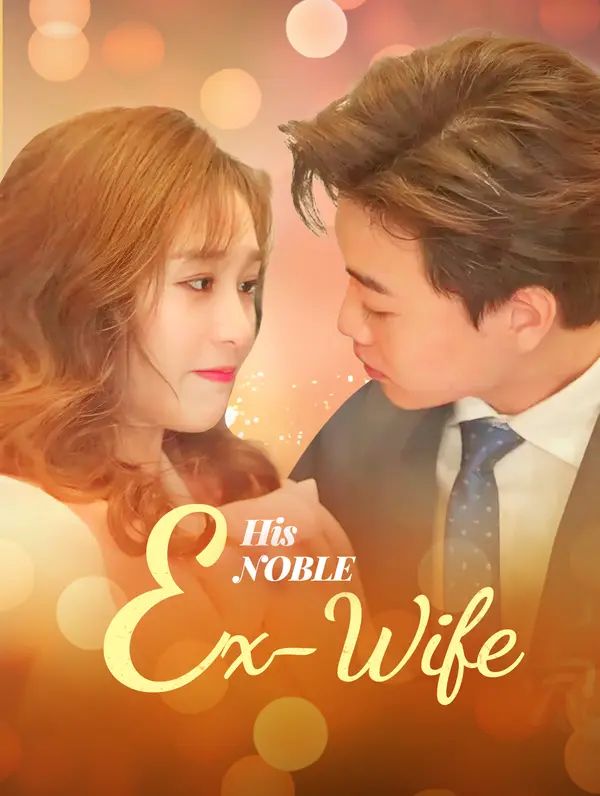 Poster for His Noble Ex-Wife