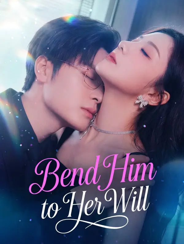 Poster for Bend Him to Her Will