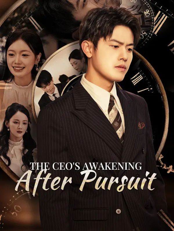 Poster for The CEO's Awakening After Pursuit