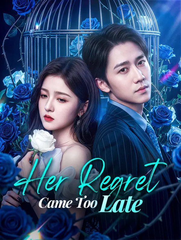 Poster for Her Regret Came Too Late