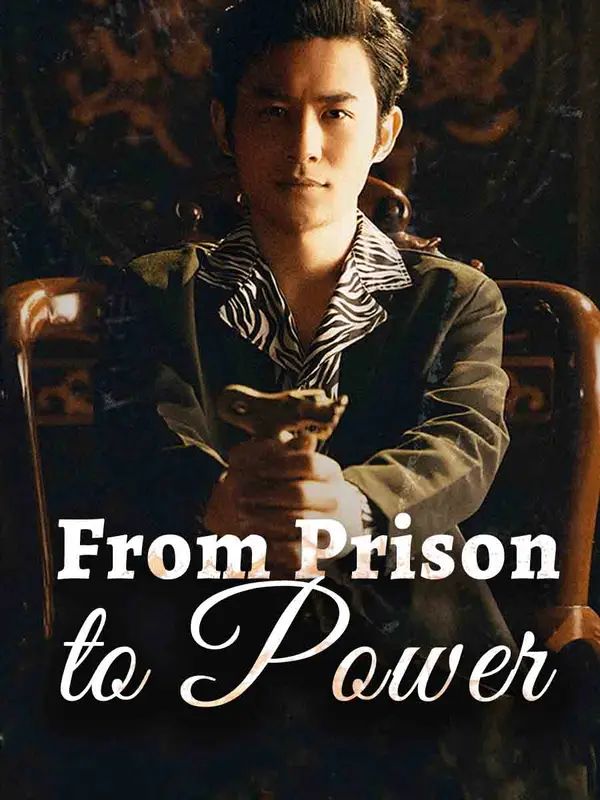 From Prison to Power poster