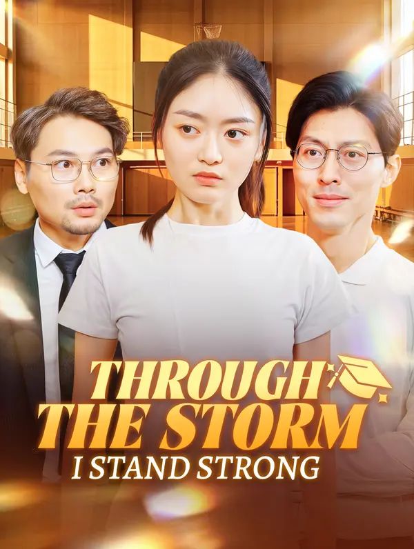 Through the Storm, I Stand Strong poster