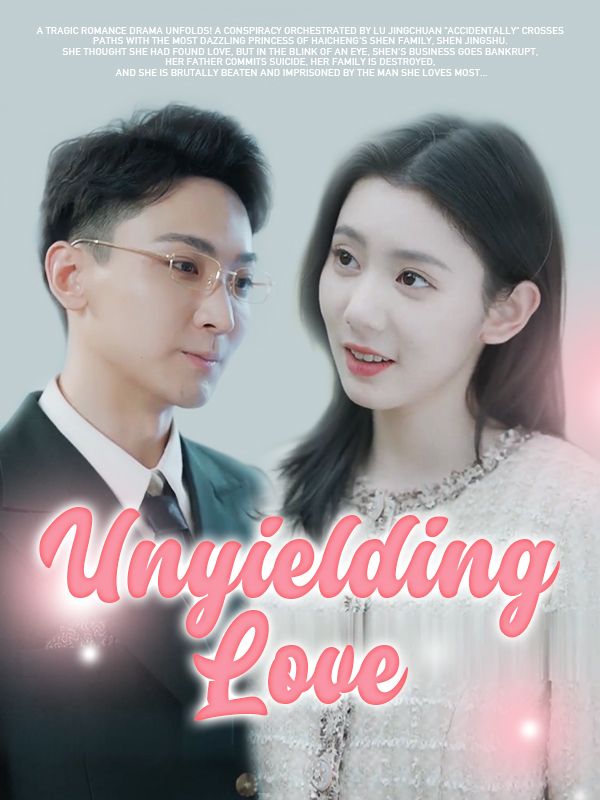 Unyielding Love poster