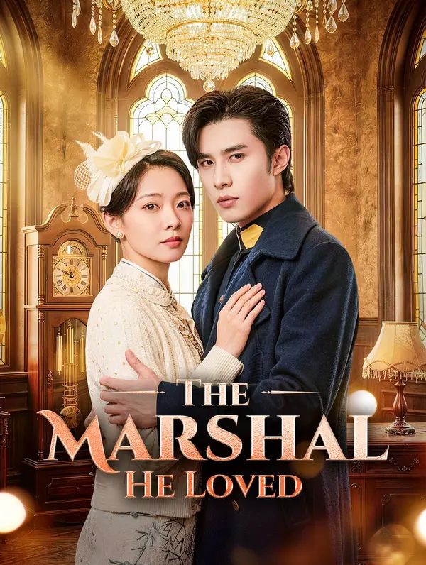 The Marshal He Loved poster