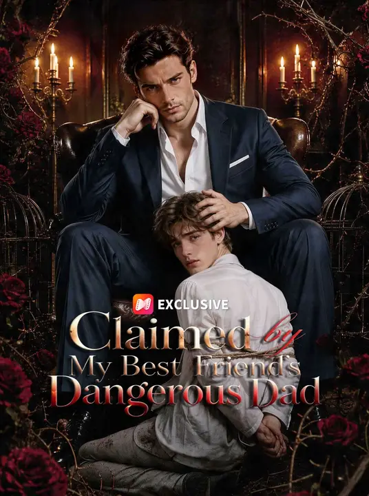 Claimed by My Best Friend’s Dangerous Dad poster