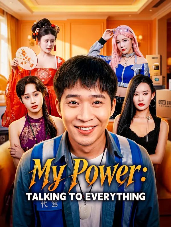 Poster for My Power: Talking to Everything