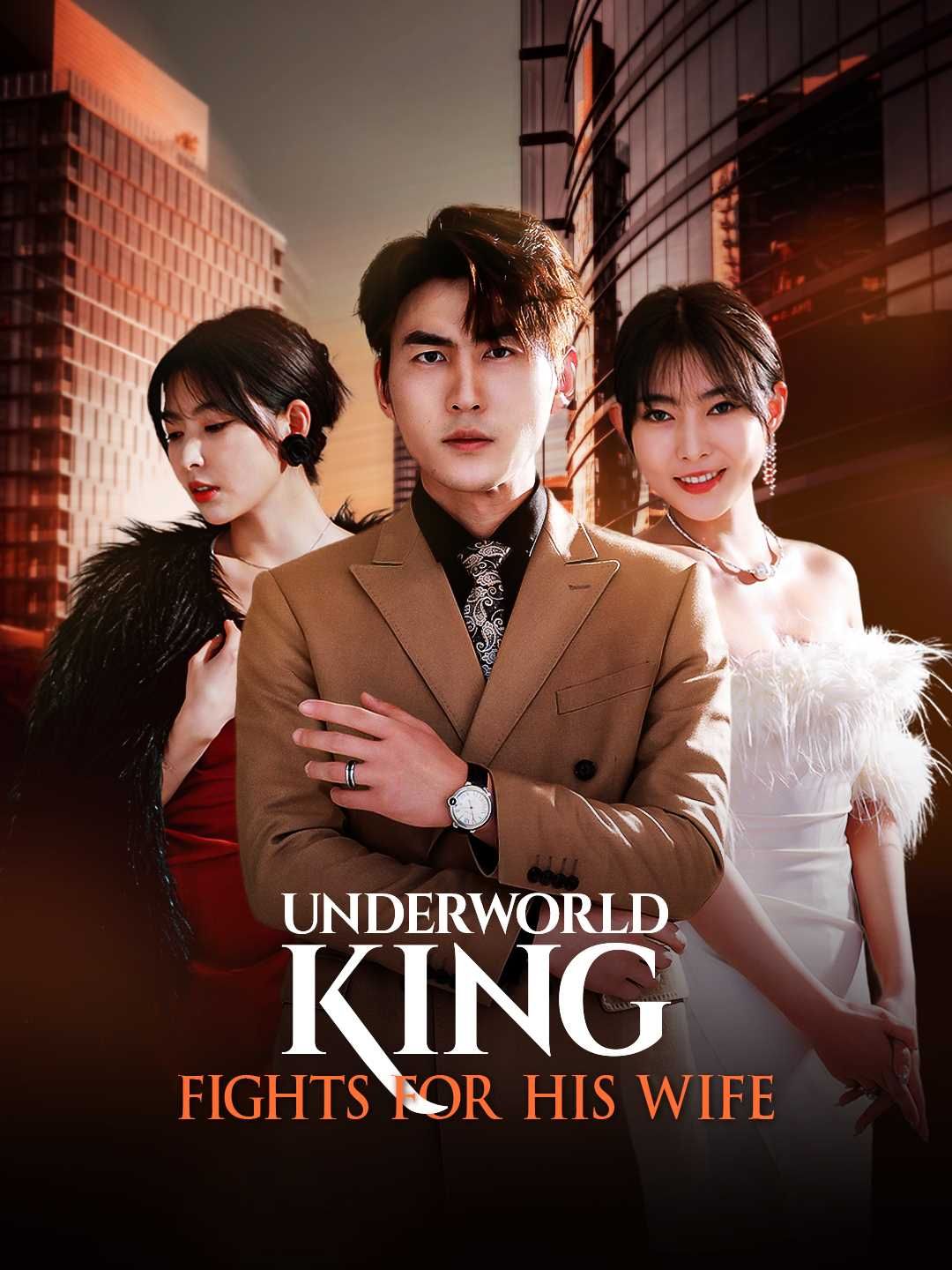 Poster for Underworld King Fights For His Wife