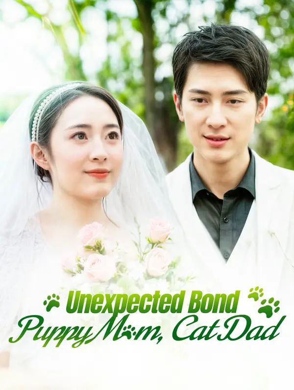 Unexpected Bond: Puppy Mom, Cat Dad poster