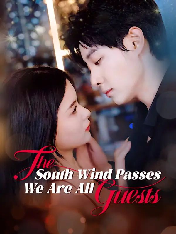 Poster for The South Wind Passes, We Are All Guests(Dubbed)