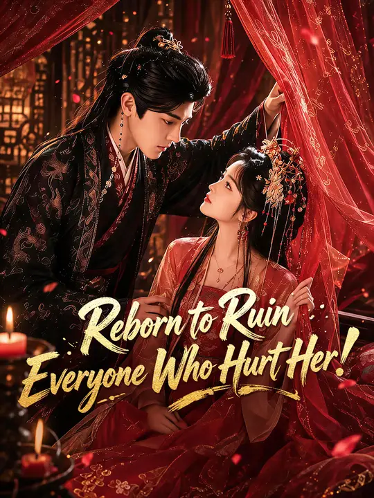 Poster for Reborn to Ruin Everyone Who Hurt Her!
