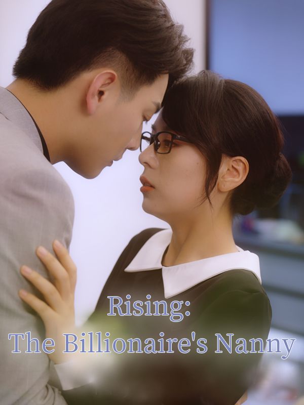 Poster for Rising: The Billionaire's Nanny
