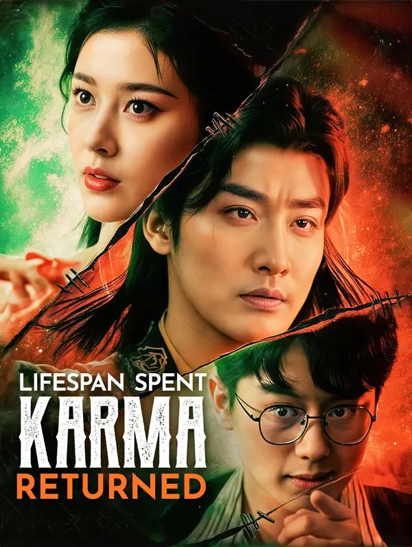 Lifespan Spent, Karma Returned poster