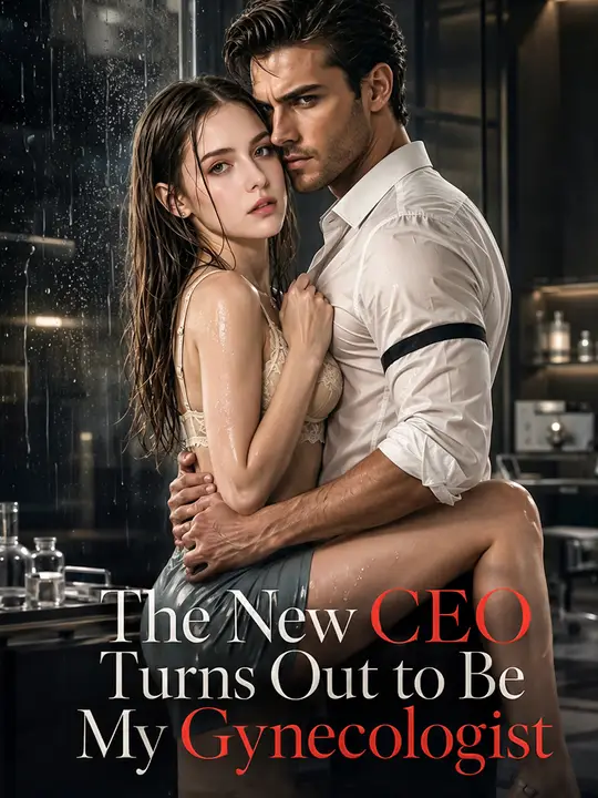 Poster for The New CEO Turns Out to Be My Gynecologist