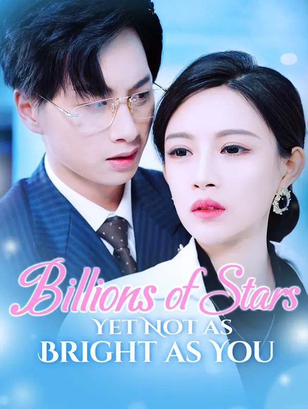Poster for Billions of Stars, Yet Not as Bright as You