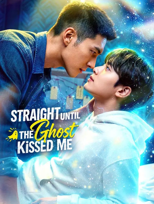 Poster for Straight Until the Ghost Kissed Me(Dubbed)