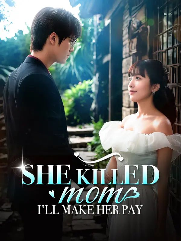 She Killed Mom, I’ll Make Her Pay poster
