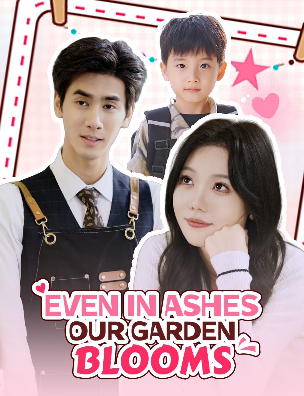 Even in Ashes, Our Garden Blooms poster