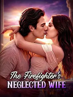 Poster for The Firefighter's Neglected Wife