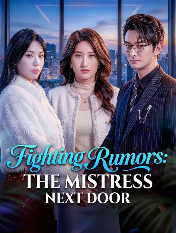 Poster for Fighting Rumors: The Mistress Next Door