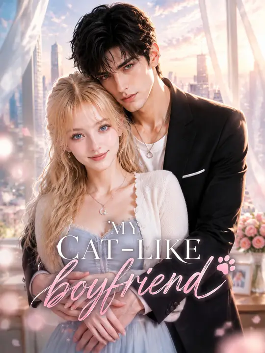 My cat‑like boyfriend