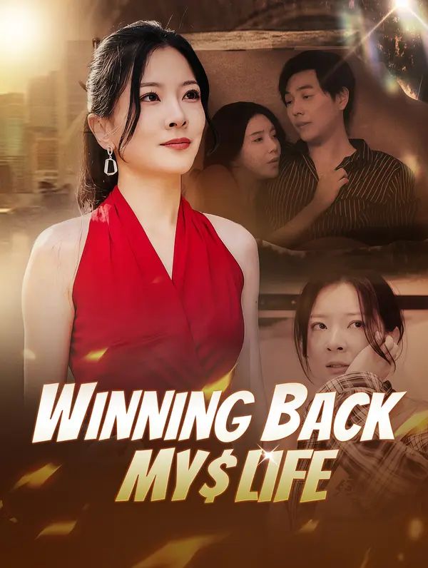 Poster for Winning Back My Life